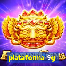 plataforma 9g